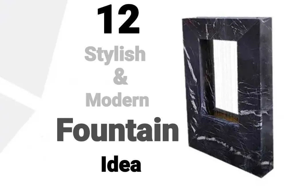 12 Stylish & Modern Fountain Ideas